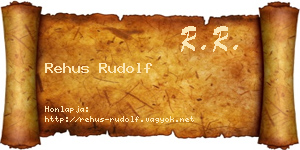 Rehus Rudolf névjegykártya